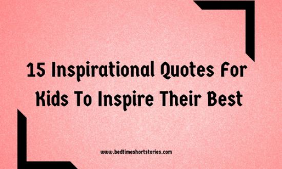 inspirational quotes for kids