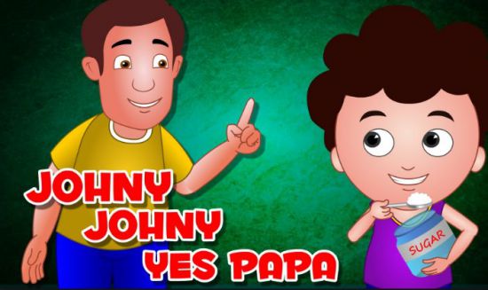 johnny johnny yes papa